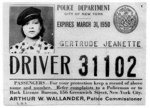 I.D. of Gertrude Hadley Jeannette, the first woman licensed NYC TLC driver.