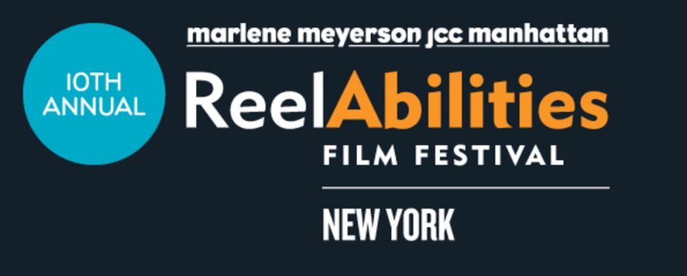 ReelAbilities Film Festival NYC
