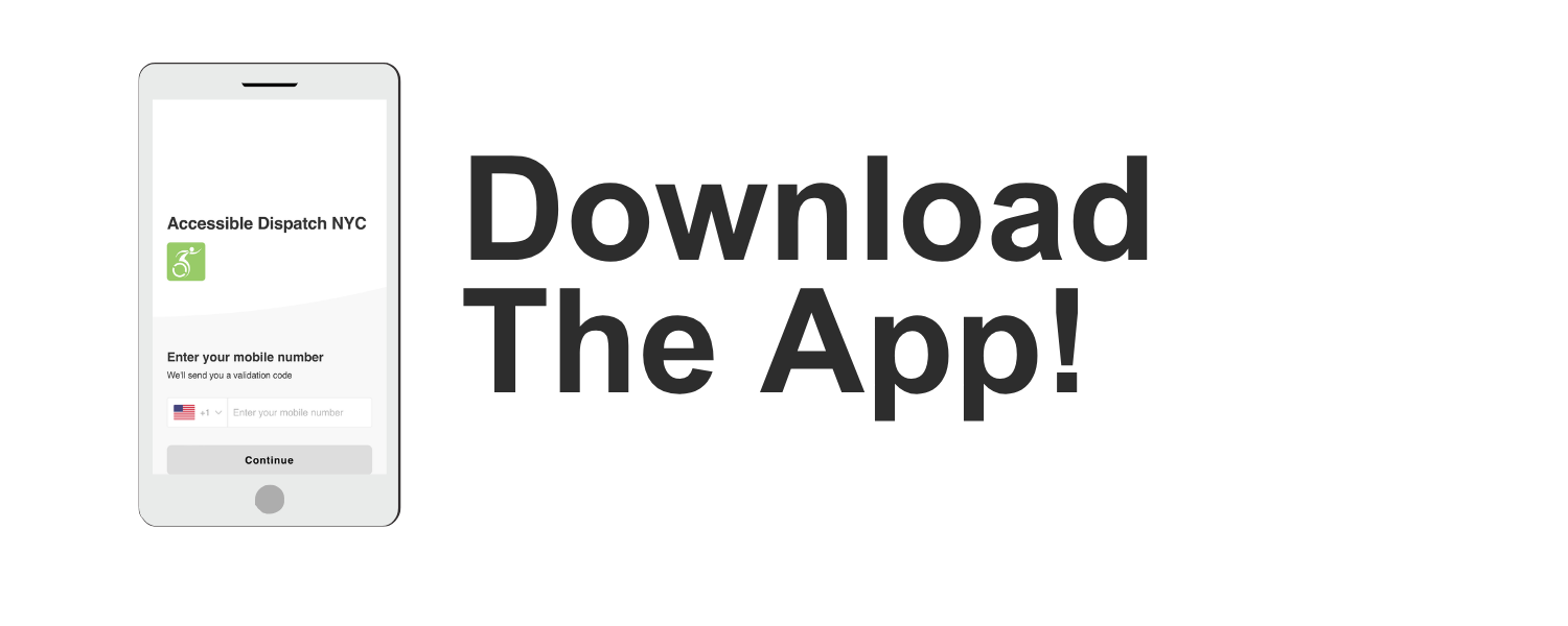 Click Here To Download the Accessible Dispatch App